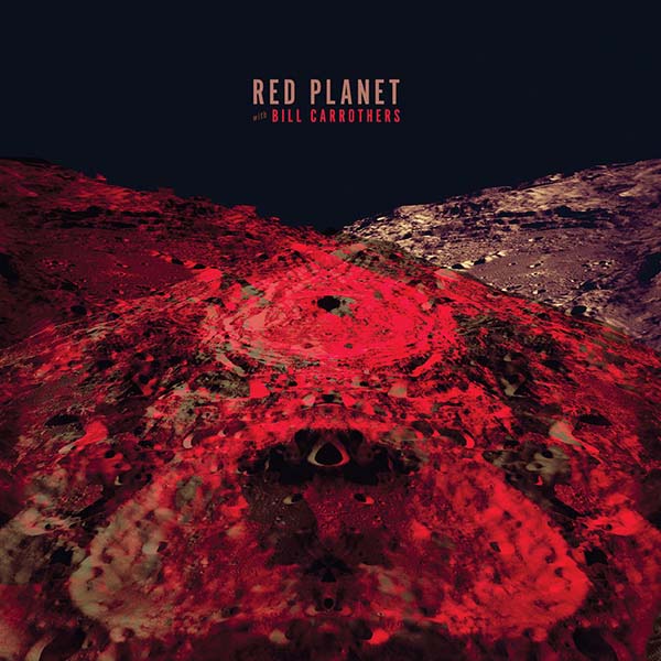 red planet with bill carrother